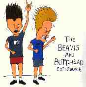 [BEAVIS AND BUTTHEAD]